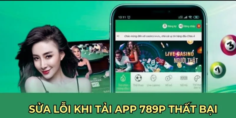 Lưu ý cần biết khi tải app 789P