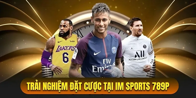 Đối tác IM Sport đẳng cấp và uy tín tại trang 789P